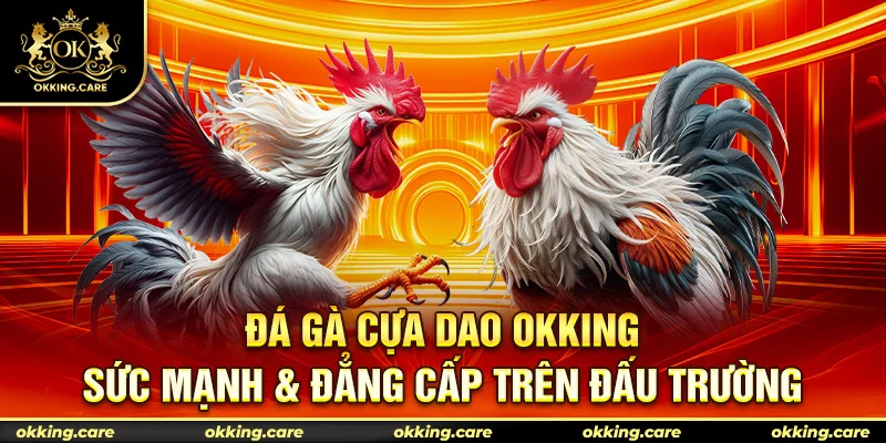 đá gà cựa dao