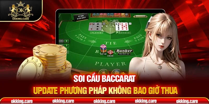 soi cầu baccarat