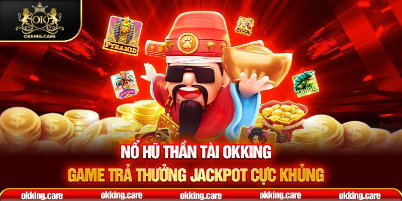 nổ hũ thần tài