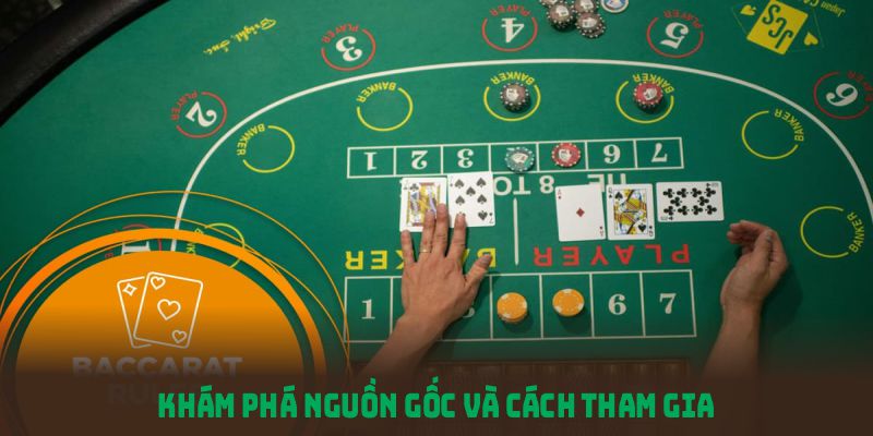 Khám phá nguồn gốc và cách tham gia Baccarat 789bet để trở thành tay chơi chuyên nghiệp
